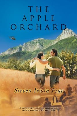 The Apple Orchard by Fine, Steven Irwin