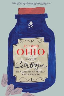 If I Die in Ohio by Borgen, Seth