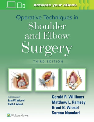 Operative Techniques in Shoulder and Elbow Surgery by Williams, Gerald R.
