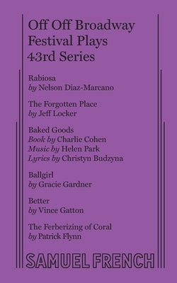 Off Off Broadway Festival Plays, 43rd Series by Gardner, Gracie