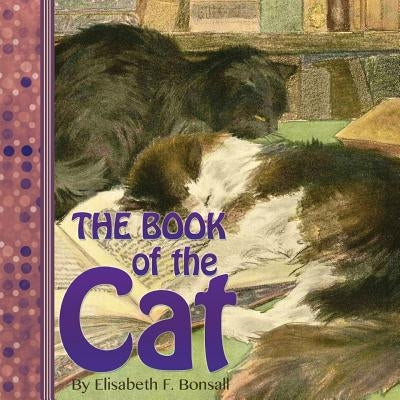 The Book of the Cat by Humphrey, Mabel