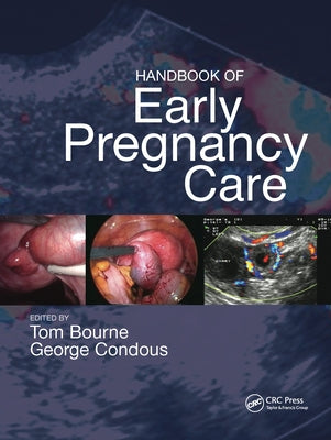 Handbook of Early Pregnancy Care by Bourne, Thomas H.