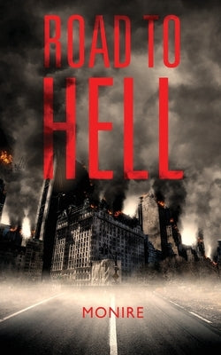 Road to Hell by , Monire