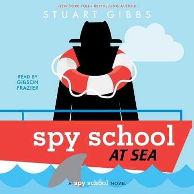 Spy School at Sea by Gibbs, Stuart