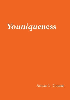 Youniqueness by Counts, Anwar L.