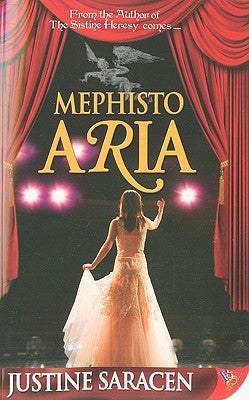 Mephisto Aria by Saracen, Justine
