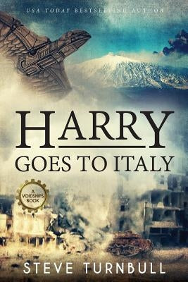 Harry Goes to Italy by Turnbull, Steve