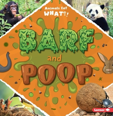 Barf and Poop by Duhig, Holly