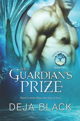 The Guardian's Prize by Black, Deja