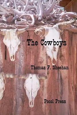 The Cowboys by Sheehan, Thomas F.