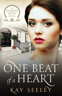 One Beat of a Heart by Seeley, Kay