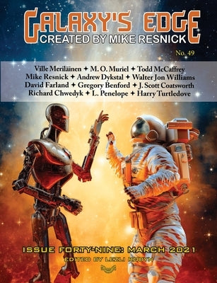 Galaxy's Edge Magazine: Issue 49 March 2021 by Farland, David