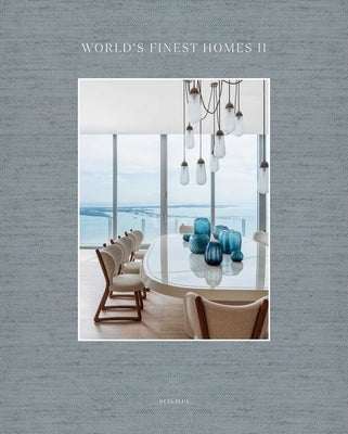 World's Finest Homes II by Pauwels, Wim