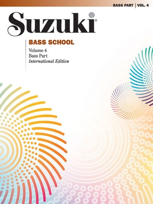 Suzuki Bass School, Vol 4: Bass Part by Alfred Music