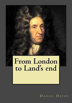 From London to Land's end by Gouveia, Andrea