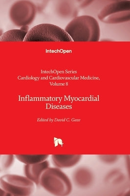 Inflammatory Myocardial Diseases by Kırali, Kaan