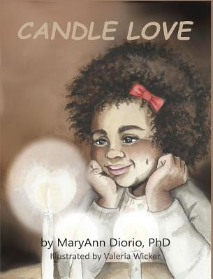 Candle Love by Diorio, Maryann