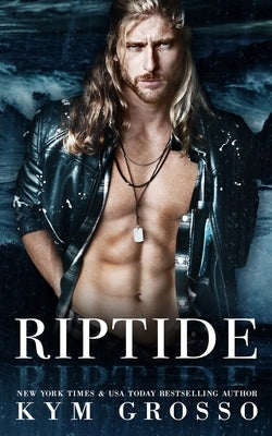 Riptide by Grosso, Kym