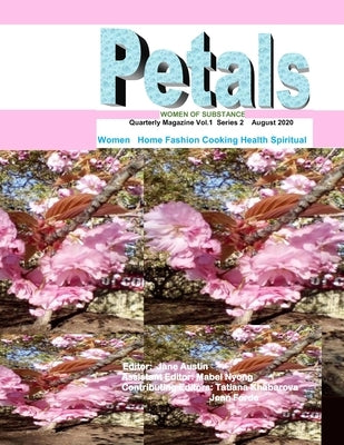 Petals Magazine: Women of Substance by Austin, Jane