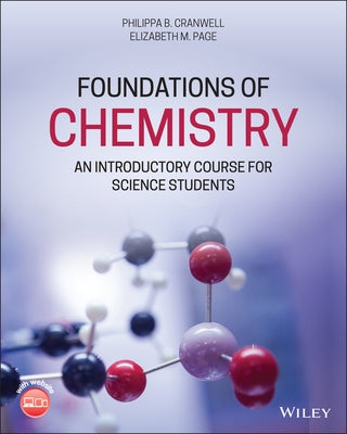 Foundations of Chemistry by Cranwell, Philippa B.