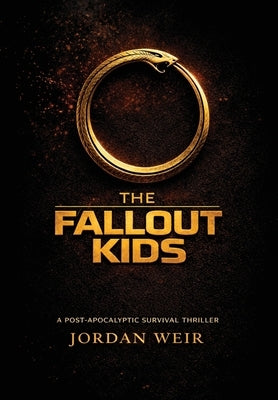 The Fallout Kids by Weir, Jordan