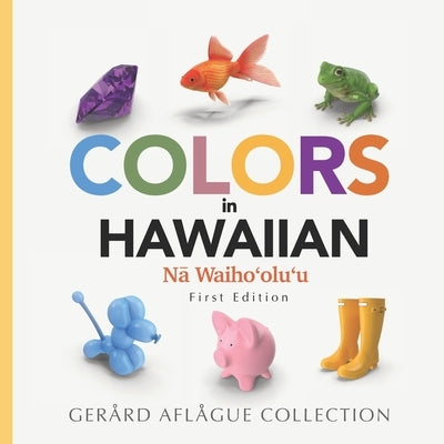 Colors in Hawaiian by Aflague, Gerard