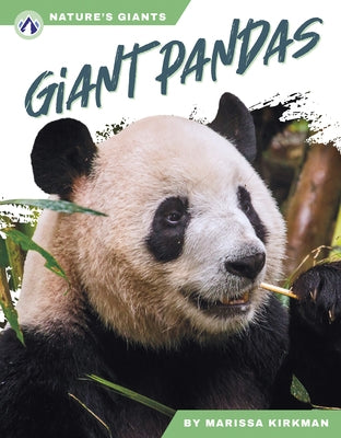 Giant Pandas by Kirkman, Marissa