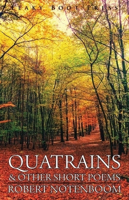 Quatrains & other short poems by Notenboom, Robert