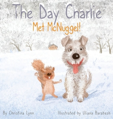 The Day Charlie Met McNuggel by Lynn, Christina
