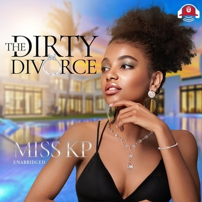 The Dirty Divorce by Kp