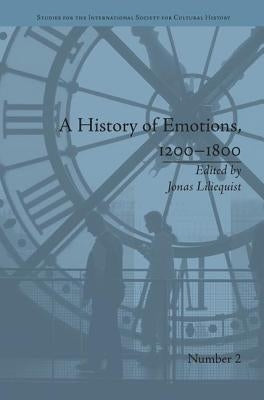 A History of Emotions, 1200-1800 by Liliequist, Jonas