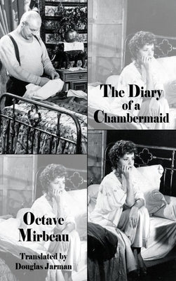 The Diary of a Chambermaid by Mirbeau, Octave