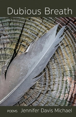 Dubious Breath by Michael, Jennifer Davis