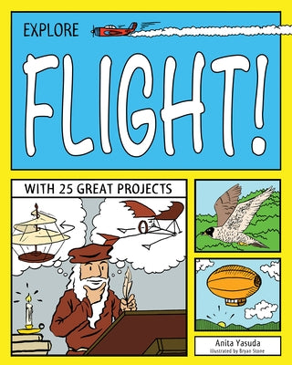Explore Flight! by Yasuda, Anita
