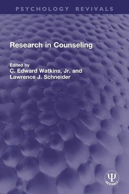 Research in Counseling by Watkins, C. Edward, Jr.