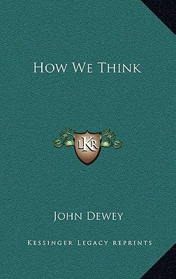 How We Think by Dewey, John