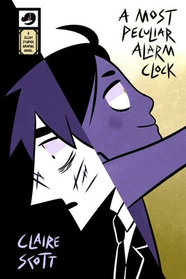 A Most Peculiar Alarm Clock by Scott, Claire