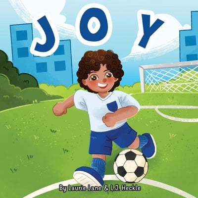 Joy by Heckle, L. J.