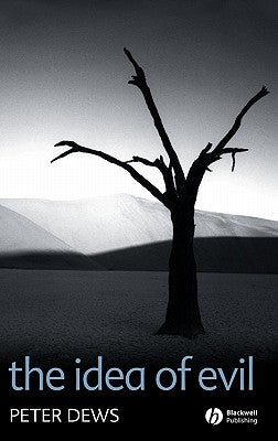 Idea of Evil by Dews