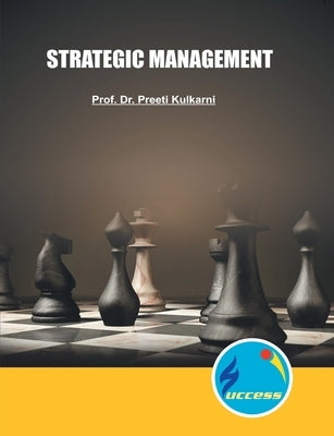 Srategic Management-Reference Book(English) by Kulkarni, Priti
