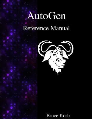 AutoGen Reference Manual by Korb, Bruce