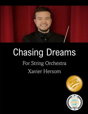Chasing Dreams: For String Orchestra by Unger, Marti Steiner