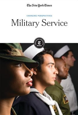 Military Service by Editorial Staff, The New York Times