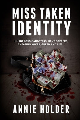 Miss Taken Identity by Holder, Annie