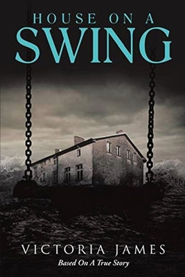 House on A Swing by James, Victoria