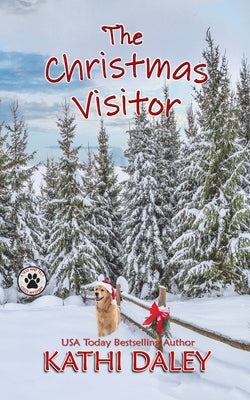 The Christmas Visitor: A Cozy Mystery by Daley, Kathi