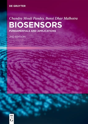 Biosensors: Fundamentals and Applications by Pandey, Chandra Mouli