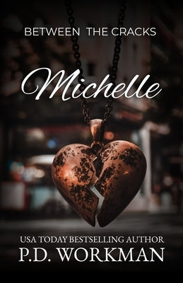 Michelle by Workman, P. D.