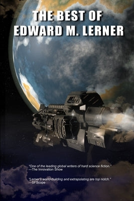 The Best of Edward M. Lerner by Lerner, Edward M.