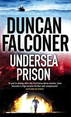 Undersea Prison by Falconer, Duncan